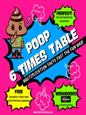 cover image of Poop 6 Times Table--Learn Multiplication Facts Fast the Fun Way